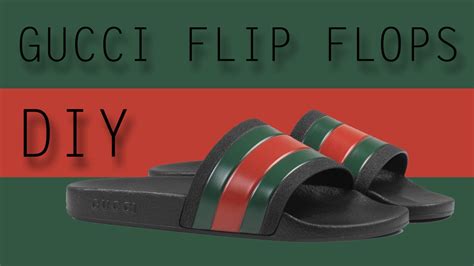 diy gucci slipers|SIMPLE SHOE MAKING: DIY GUCCI DESIGNER FLIP FLOP, .